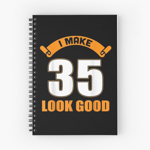 Item preview, I Make 35th Years Old Look Good 35 Birthday Gifts  designed and sold by bar0zysbertha.