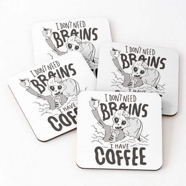 Item preview, Funny Coffee Zombie // I Don't Need Brains, I Have Coffee designed and sold by SLAG-Creative.
