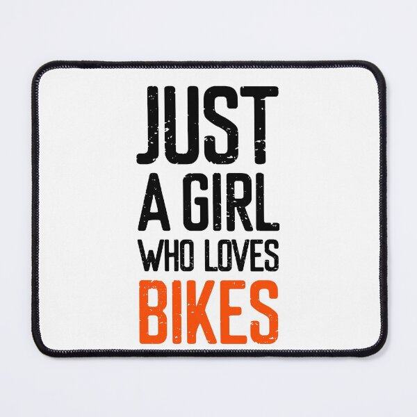 Item preview, Just A Girl Who Loves Bikes designed and sold by FriendsList.
