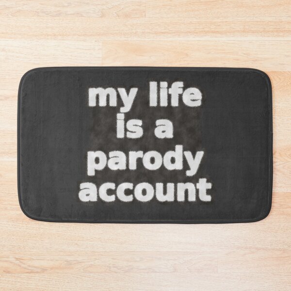 Item preview, My Life Is A Parody Account designed and sold by SolarCross.
