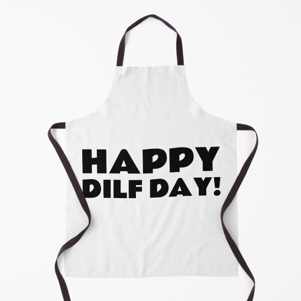 Item preview, Happy DILF Day designed and sold by TeesByConnor.