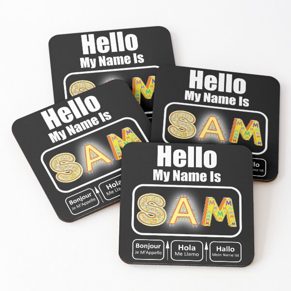 Item preview, Hello My Name Is Sam Nametag On Dark designed and sold by artfulnotebook.