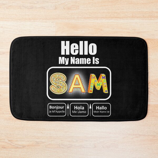 Item preview, Hello My Name Is Sam Nametag On Dark designed and sold by artfulnotebook.