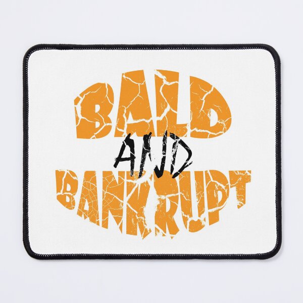 Item preview, Bald And Bankrupt Logo Vintage designed and sold by denisseinfeld.