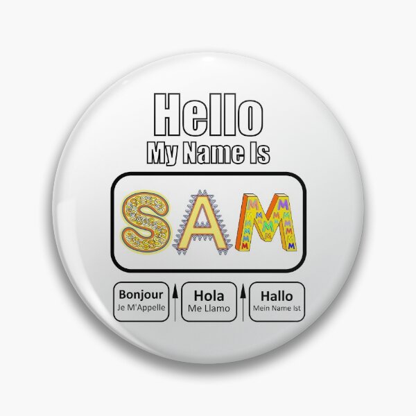 Item preview, Hello My Name Is Sam Nametag On Light designed and sold by artfulnotebook.