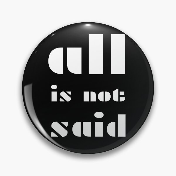 Item preview, "All is not said" - Real life wisdom African proverb designed and sold by Tony Cisse.
