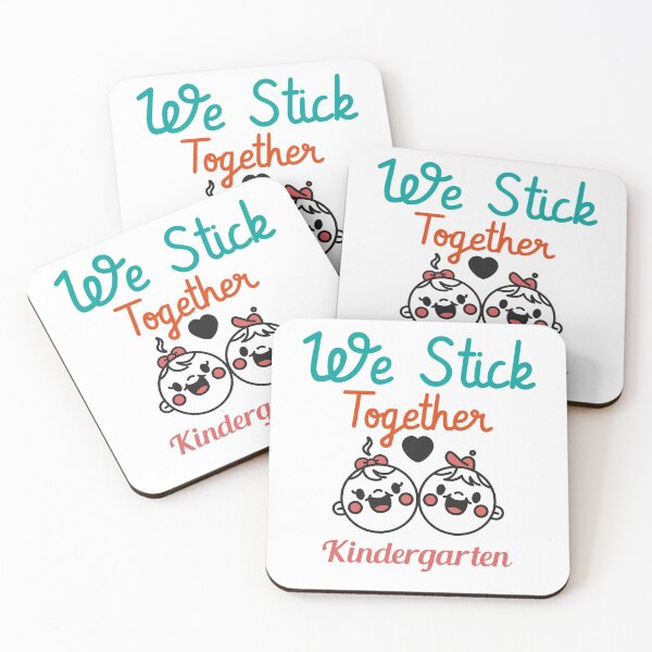 Item preview, We Stick Together Kindergarten designed and sold by ThinkAndReflect.