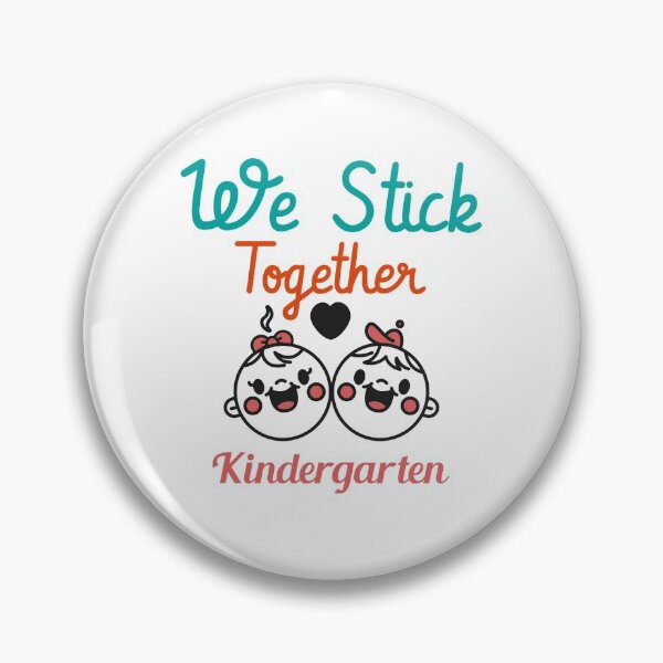 Item preview, We Stick Together Kindergarten designed and sold by ThinkAndReflect.