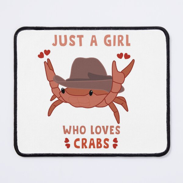 Item preview, Just a girl who loves crabs designed and sold by Cute-Treasure.