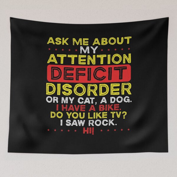 Item preview, Ask Me About My Attention Deficit Disorder designed and sold by Farid94.