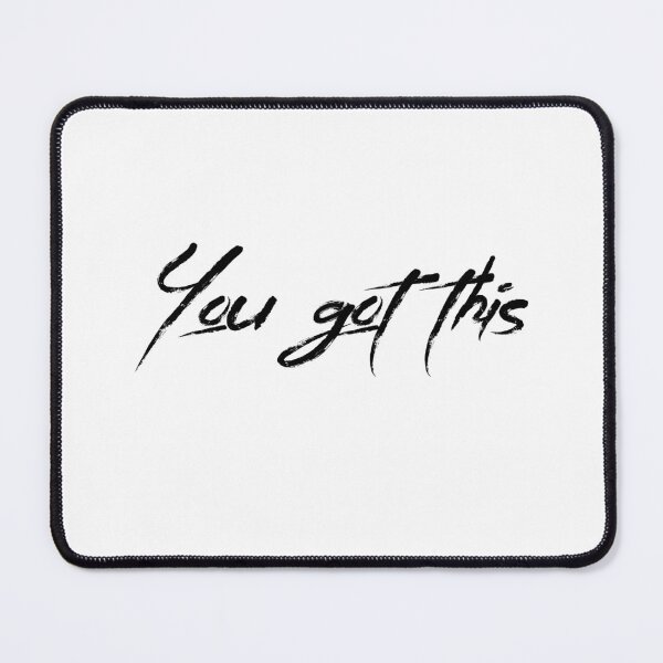 Item preview, You Got This designed and sold by Wachi-A.