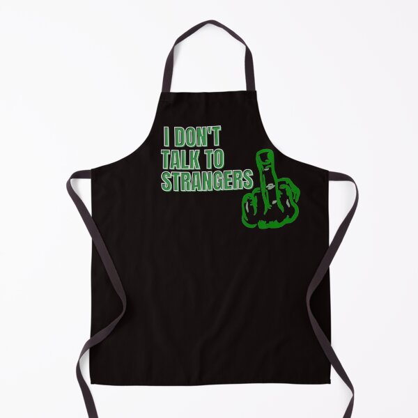 Item preview, I DON'T TALK TO STRANGERS designed and sold by jmed70.