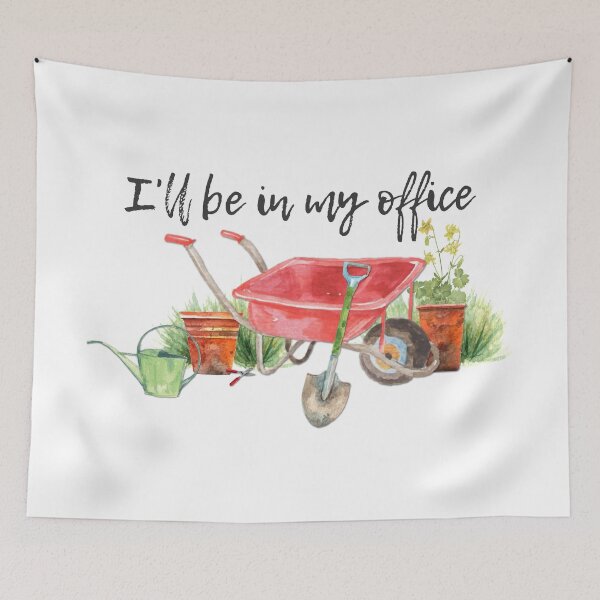 Item preview, I'll Be In My Office (Gardening) designed and sold by Martini-Four.