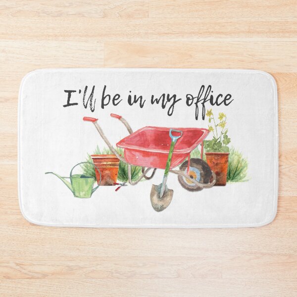 Item preview, I'll Be In My Office (Gardening) designed and sold by Martini-Four.