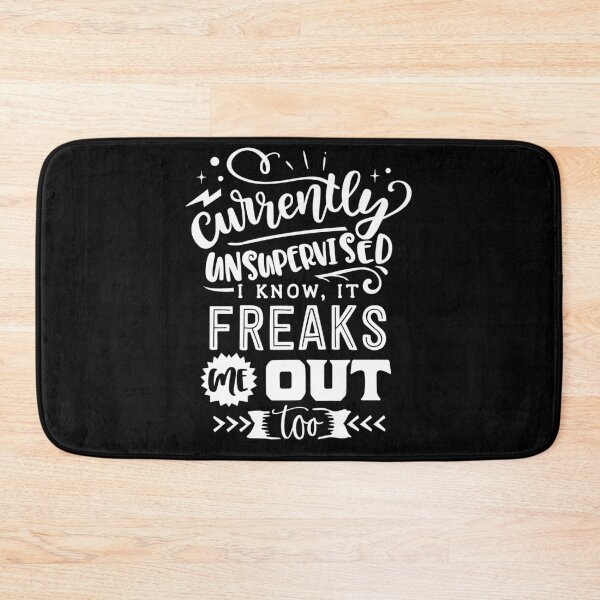 Item preview, Currently unsupervised i know it freaks me out too designed and sold by pnkpopcorn.