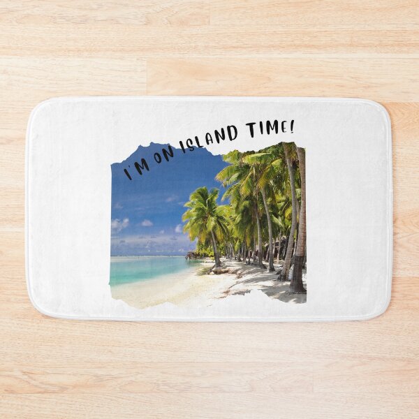 Item preview, I'm on Island time  designed and sold by rocklegends99.