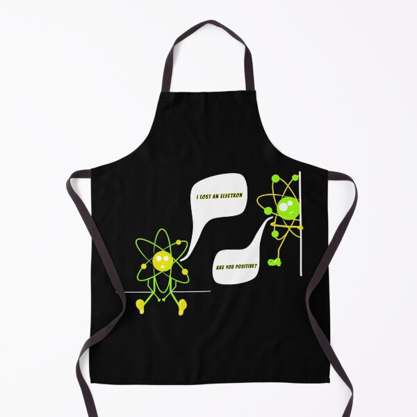 Item preview, I lost an electron are you positive funny science joke designed and sold by Nadey.