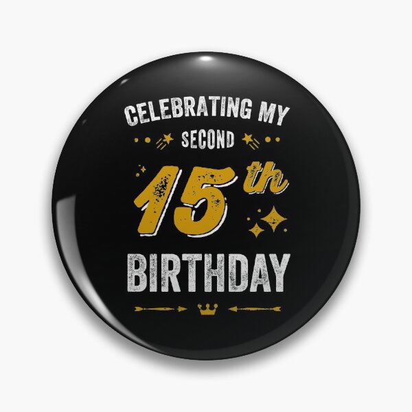 Item preview, 30th birthday celebrating my second 15th birthday designed and sold by Uppercase Tees.