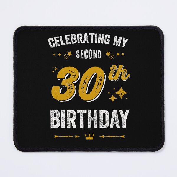 Item preview, 60th birthday, celebrating my second 30th birthday designed and sold by Uppercase Tees.