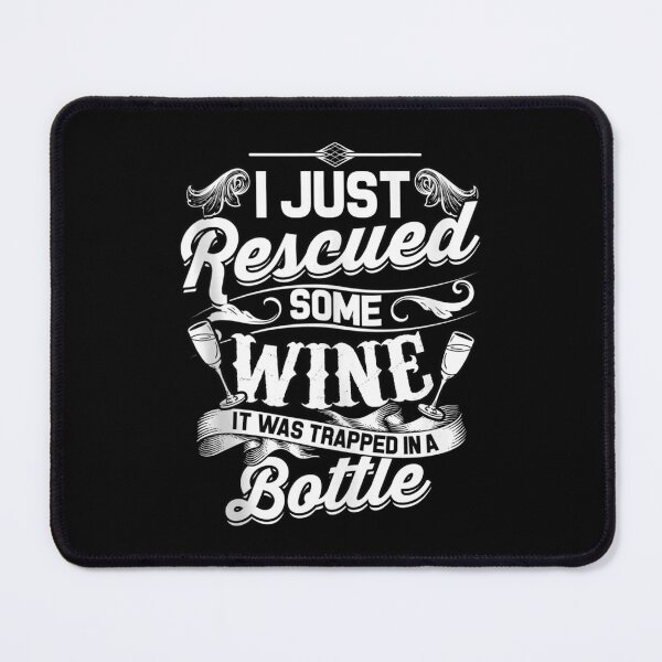 Item preview, I Just Rescued Some Wine Funny Quote Wine Lover Humor Tank Top designed and sold by AdonisShop.