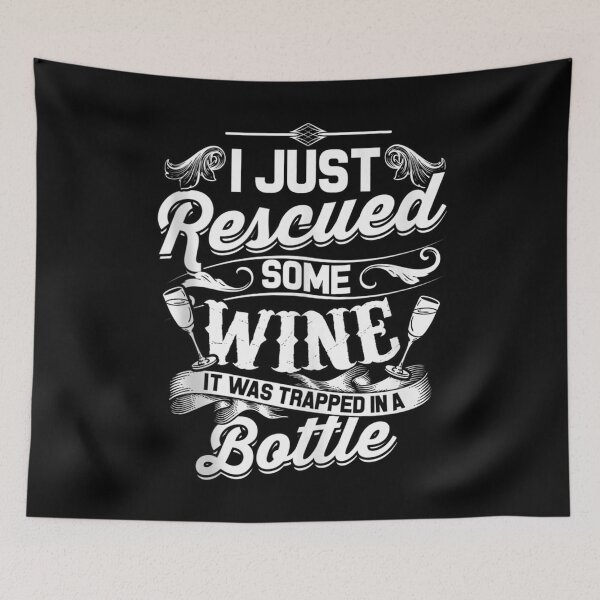 Item preview, I Just Rescued Some Wine Funny Quote Wine Lover Humor Tank Top designed and sold by AdonisShop.