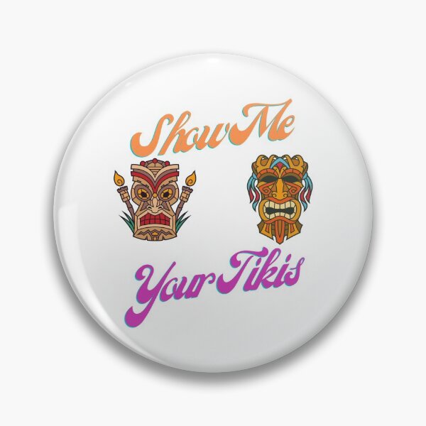Item preview, Show me Your Tikis designed and sold by PetitePeche.