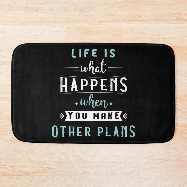 Item preview, Life is what happens when you make other plans designed and sold by Achily.