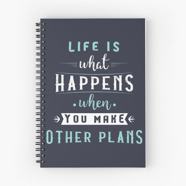 Item preview, Life is what happens when you make other plans #2 designed and sold by Achily.