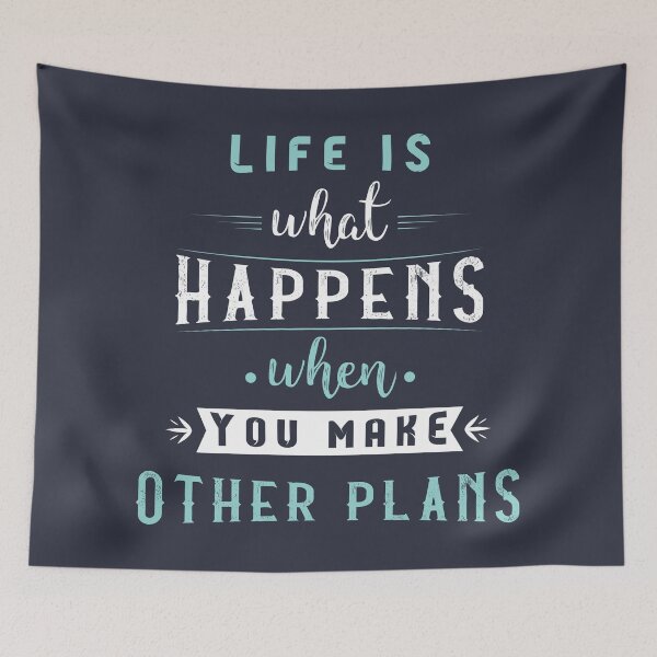 Item preview, Life is what happens when you make other plans #2 designed and sold by Achily.