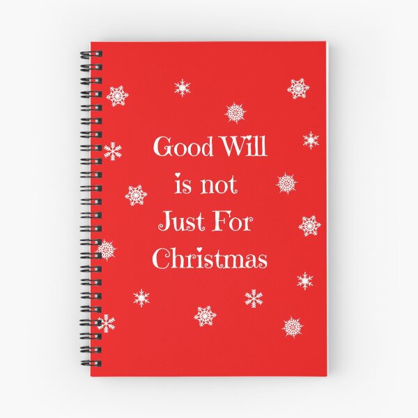 Item preview, Funny Christmas Quote Good Will Is Not Just For Christmas White On Red designed and sold by TheLomiLoveBus.