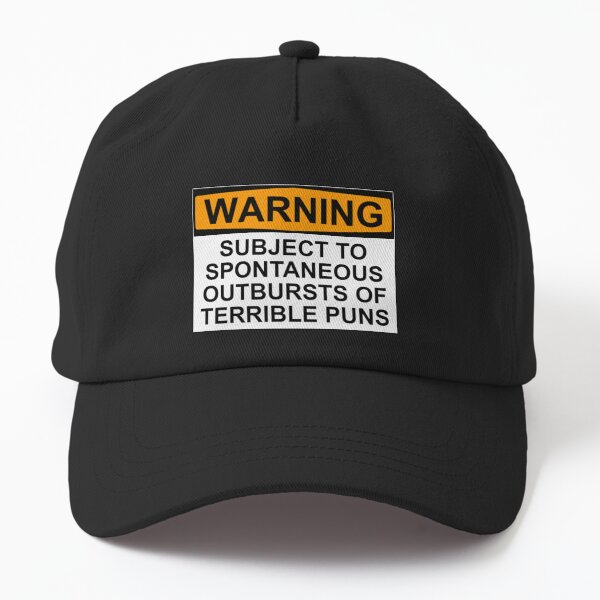 Item preview, WARNING: SUBJECT TO SPONTANEOUS OUTBURSTS OF TERRIBLE PUNS designed and sold by Rob Price.