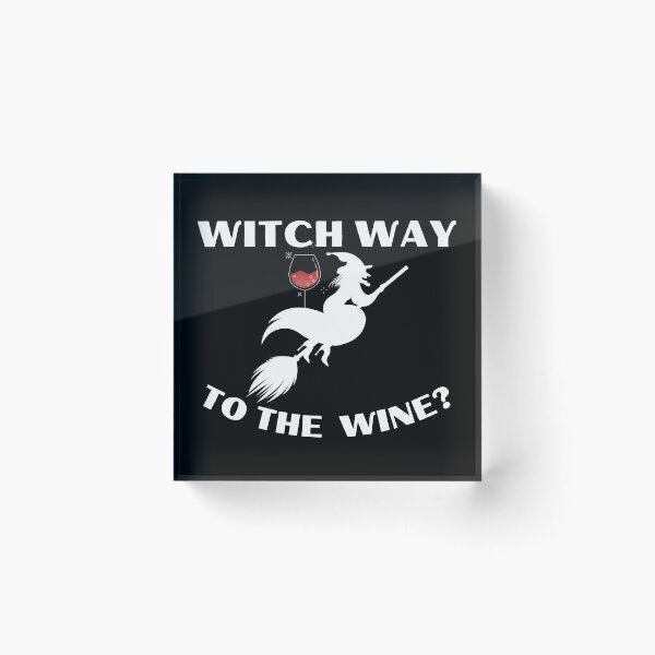 Item preview, Witch way to the wine designed and sold by theredsharp.
