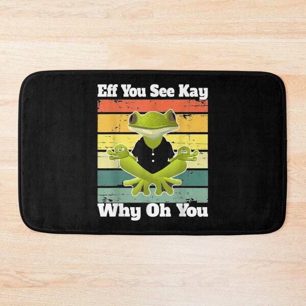 Item preview, Eff You See Kay Why Oh You Funny Vintage frog Yoga Lover  designed and sold by AlvaShop.