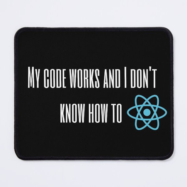 Item preview, I don't know how to react| React funny Coding/Coder software engineer developer programmer geek designed and sold by brinikki.
