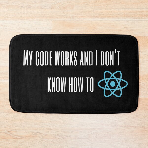 Item preview, I don't know how to react| React funny Coding/Coder software engineer developer programmer geek designed and sold by brinikki.