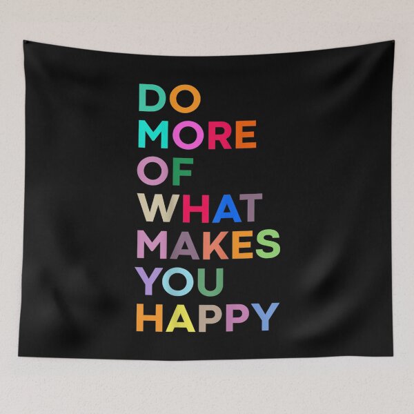 Item preview, Do More Of What Make You Happy - Colorful  designed and sold by AlvaShop.