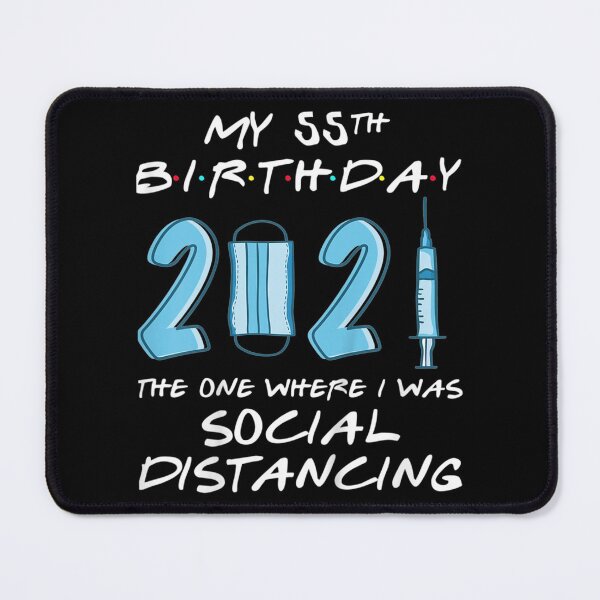 Item preview, Mi 55 cumpleaños 2021 El en el que me distanciaba socialmente designed and sold by AlvaShop.