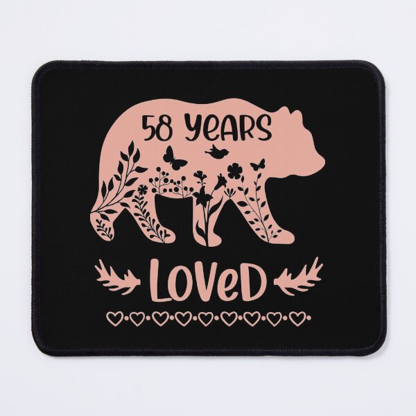Item preview, 58 Years old birthday years loved for woman Bear designed and sold by EuphemiaShop.