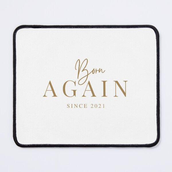 Item preview, Born Again Since 2021 (Gold/White) designed and sold by CreativeSoul7.