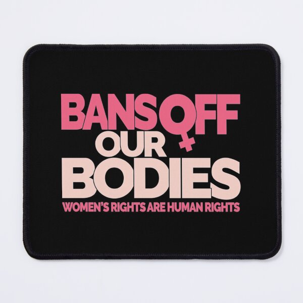 Item preview, bans off our bodies designed and sold by Timforslund.