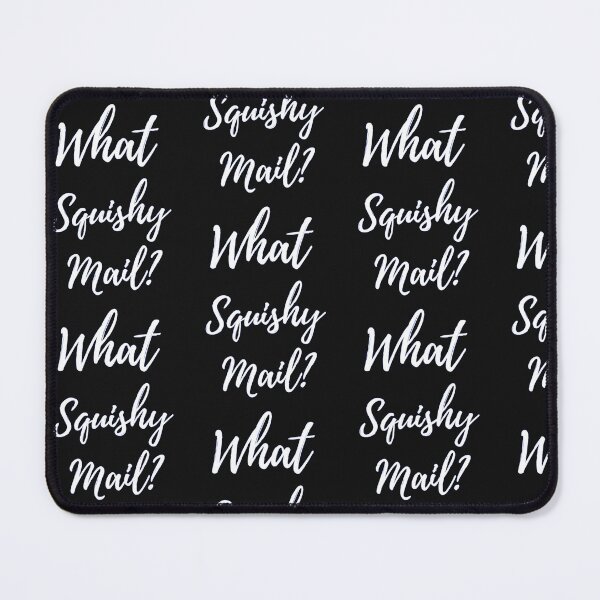 Item preview, What Squishy Mail? designed and sold by rhodabear.