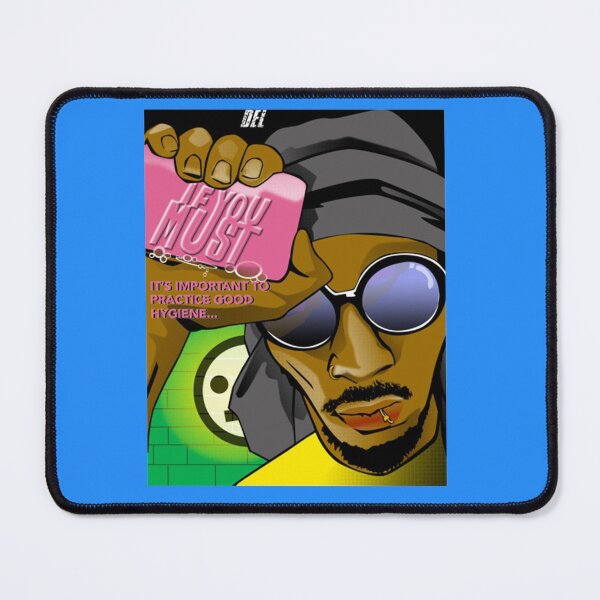 Del The Funky Homosapien Del...If You Must Mouse Pad
