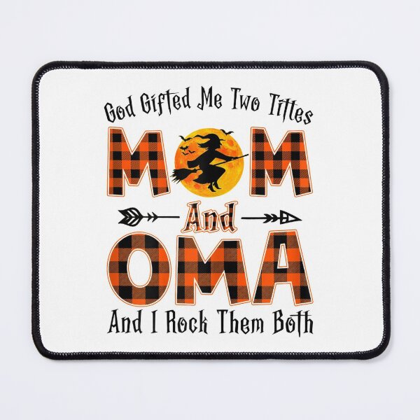 Item preview, God Gifted Me Two Titles Mom And Oma - I Rock Them Both  designed and sold by DieterShop.