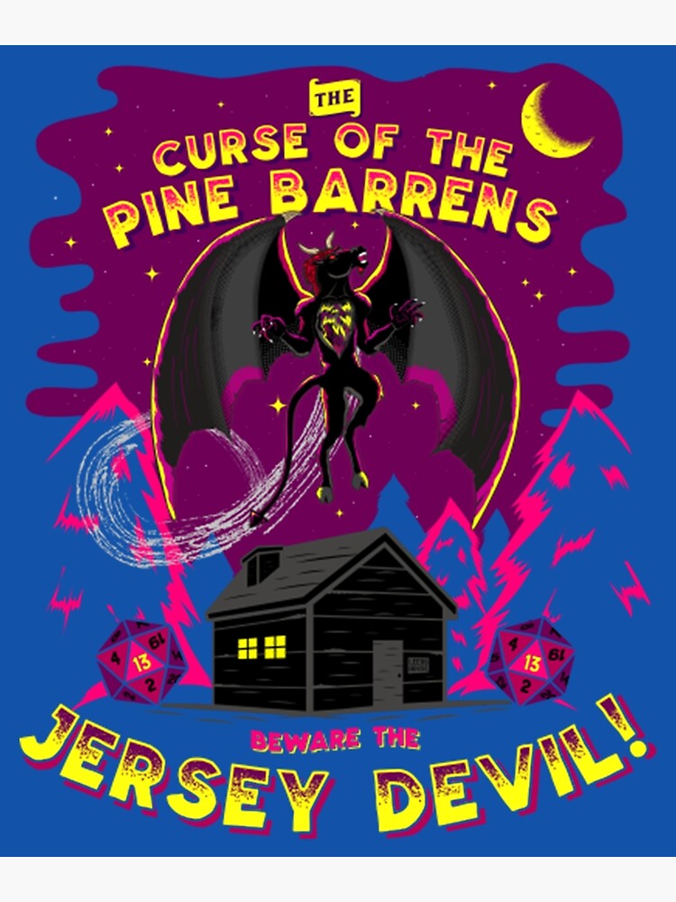 "Jersey Devil It's Curse of the Pine Barrens... Beware The Jersey Devil