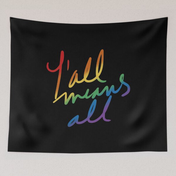 Item preview, YAll Means All Classic  designed and sold by chichiquan.