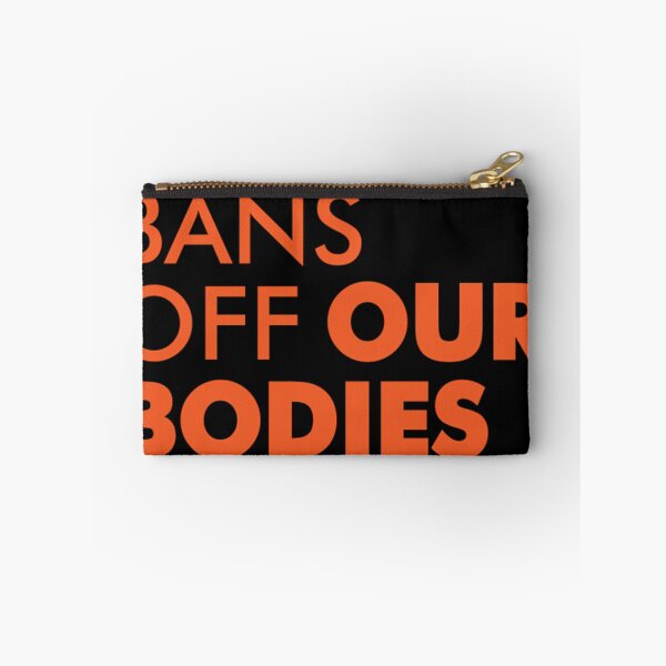 Item preview, Bans Off Our Bodies designed and sold by Timforslund.
