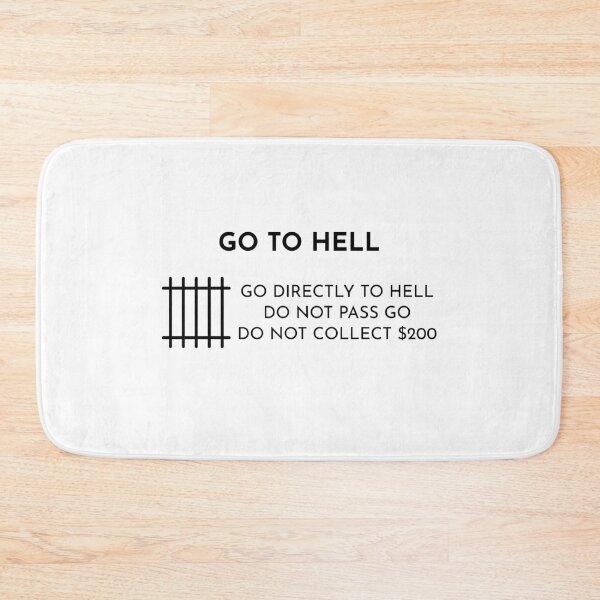 Item preview, Go To Hell designed and sold by beanamonster.