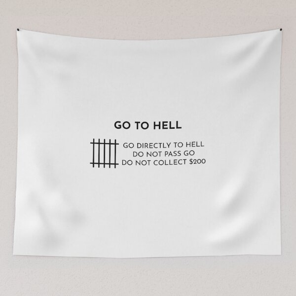 Item preview, Go To Hell designed and sold by beanamonster.