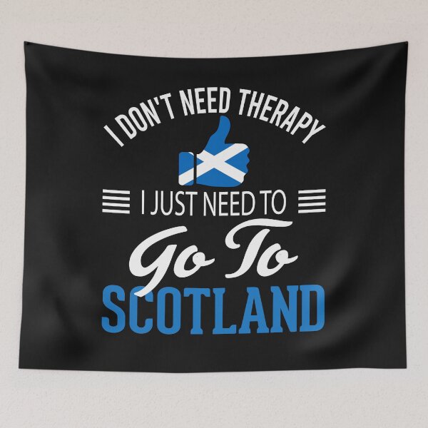 Item preview, Scottish  Flag I Don't Need Therapy I Just Need to Go to Scotland designed and sold by obedtheartist.