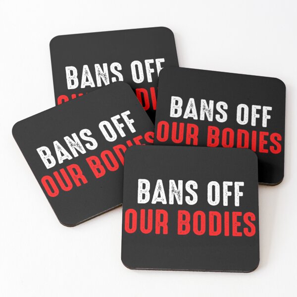 Item preview, Bans Off Our Bodies designed and sold by Timforslund.